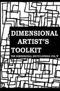 The Dimensional Artist's Toolkit 1