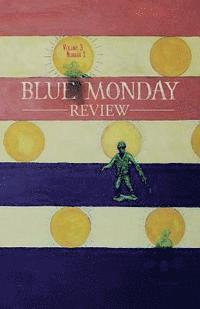 bokomslag Blue Monday Review: Volume 3, Number 1