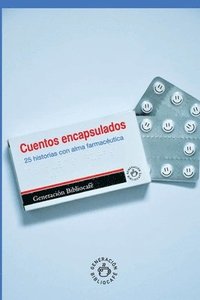 bokomslag Cuentos encapsulados: 25 historias con alma farmaceútica