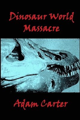 Dinosaur World Massacre 1