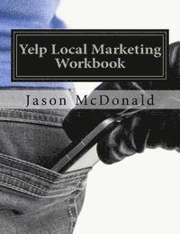 bokomslag Yelp Local Marketing Workbook: How to Use Yelp for Business
