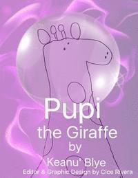 bokomslag Pupi the Giraffe