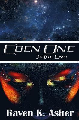 bokomslag Eden One: In the End