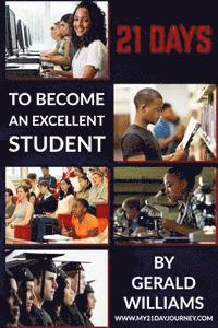 bokomslag 21 Days To Become An Excellent Student (Pocket Version)