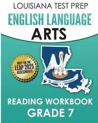 bokomslag LOUISIANA TEST PREP English Language Arts Reading Workbook Grade 7: Covers the Literature and Informational Text Reading Standards