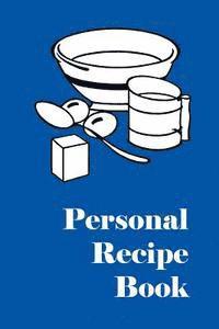 Personal Recipe Book 1