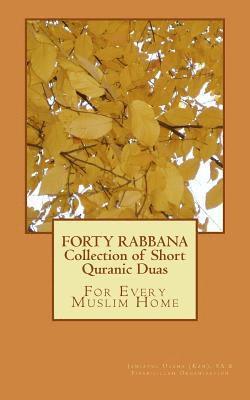 FORTY RABBANA - Collection of Short Quranic Duas 1