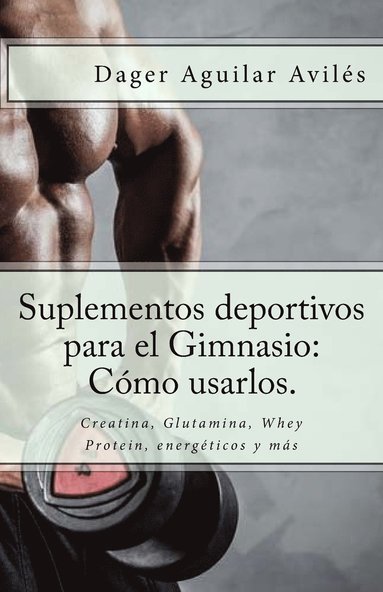 bokomslag Suplementos Deportivos Para El Gimnasio