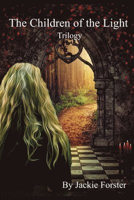 The Children of the Light: Trilogy 1