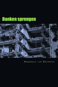 Banken sprengen 1