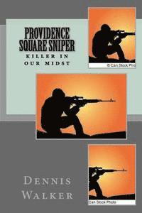 Providence Square Sniper 1