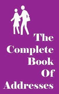 bokomslag The Complete Book of Addresses