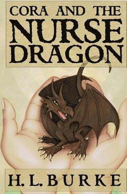 Cora and the Nurse Dragon 1