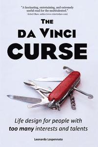 bokomslag The da Vinci CURSE: Life design for people with too many interests and talents