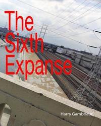 bokomslag The Sixth Expanse