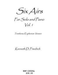 bokomslag Six Airs for Solo and Piano, Vol. 1 - trombone/euphonium version