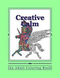 bokomslag Creative Calm: A Relaxing Color Therapy Book