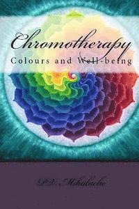 bokomslag Chromotherapy - Colours and Well-being -