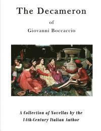 bokomslag The Decameron of Giovanni Boccaccio: Prince Galehaut