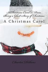 bokomslag A Christmas Carol in Prose, Being a Ghost-Story of Christmas: A Christmas Carol