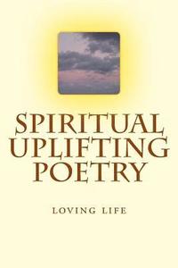 bokomslag Spiritual Uplifting Poetry