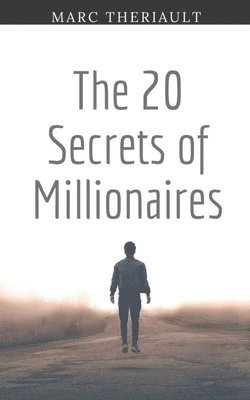 bokomslag The 20 Secrets of Millionaires