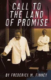 Call to the Land of Promise 1