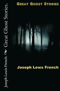 Great Ghost Stories.
