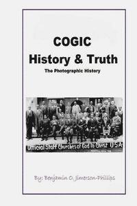 bokomslag C.O.G.I.C. History & Truth