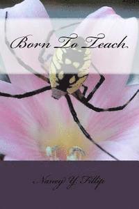 bokomslag Born To Teach