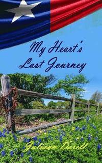 bokomslag My Heart's Last Journey