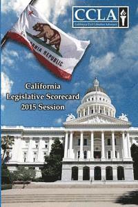 bokomslag California Legislative Scorecard 2015 (Civil Liberties)