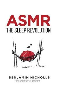 bokomslag Asmr: The Sleep Revolution