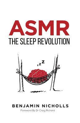 Asmr: The Sleep Revolution 1