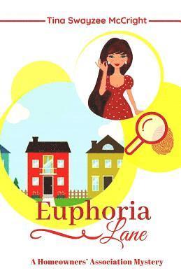 bokomslag Euphoria Lane