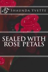 bokomslag Sealed with Rose Petals