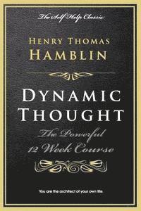 Henry Thomas Hamblin - Dynamic Thought, Häftad