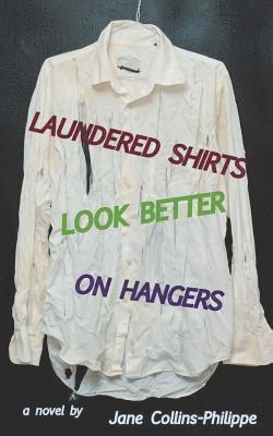 Laundered Shirts Look Better on Hangers 1