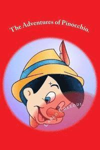 The Adventures of Pinocchio.