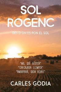 bokomslag Sol Rogenc: Des d'on es pon el Sol