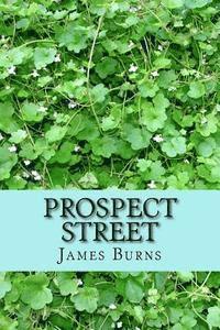 James Burns - Prospect Street, Häftad. Tillgänglighet: Lägg i varukorg