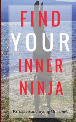 Find Your Inner Ninja 1