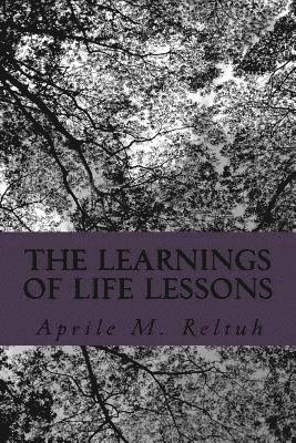 The Learnings of Life Lessons 1