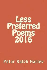 bokomslag Less Preferred Poems 2016