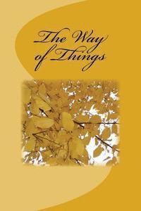 The Way of Things 1