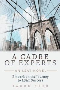 bokomslag A Cadre of Experts: An LSAT Novel