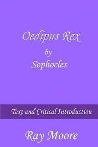 bokomslag Oedipus Rex by Sophocles: Text and Critical Introduction