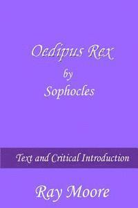 bokomslag Oedipus Rex by Sophocles: Text and Critical Introduction