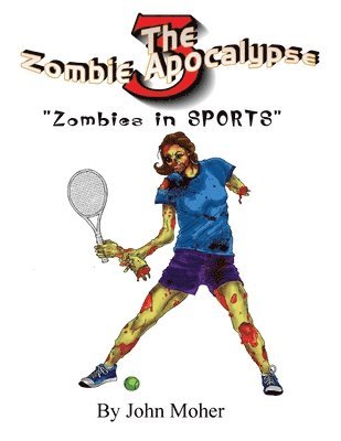 John Moher - Zombie Apocalypse 3, Häftad