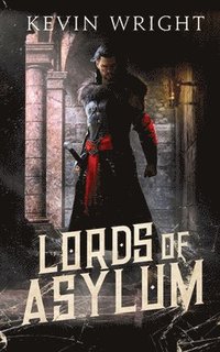 bokomslag Lords of Asylum